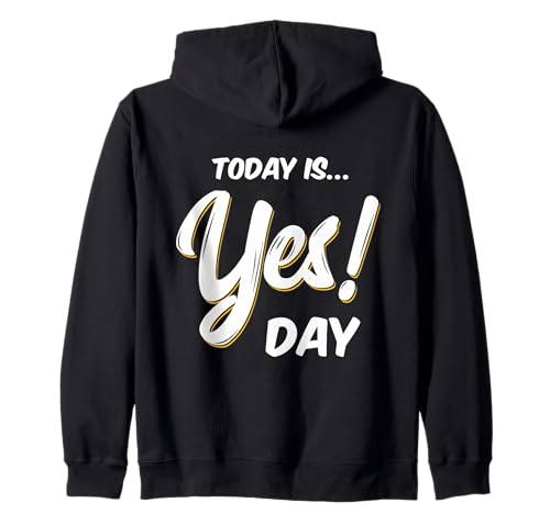 Today is Yes! Day T-Shirt Family Fun Day Erwachsene Kinder Kapuzenjacke Today is Yes! Day T-Shirt Family Fun Day Erwachsene Kinder Kapuzenjacke von Family Fun Day Tees
