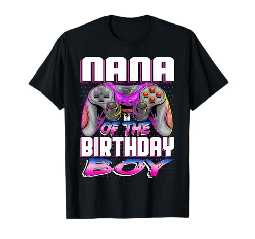 Nana of The Birthday Boy Videospiel T-Shirt von Family Gamer Birthday Gaming Party