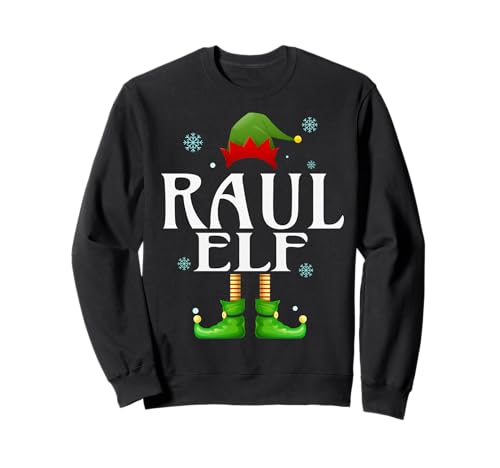 Raul Elf Xmas Lustiges Familienpassendes Weihnachtsfest für Herren Raul Sweatshirt von Family Holiday Matching Christmas Elf Gifts.