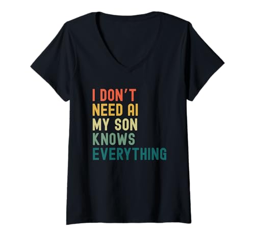 Damen Ich Brauche Keine KI, Mein Sohn weiß Alles, Lustiges Familien-Retro T-Shirt mit V-Ausschnitt von Family Humor and Sarcasm Apparel Co.