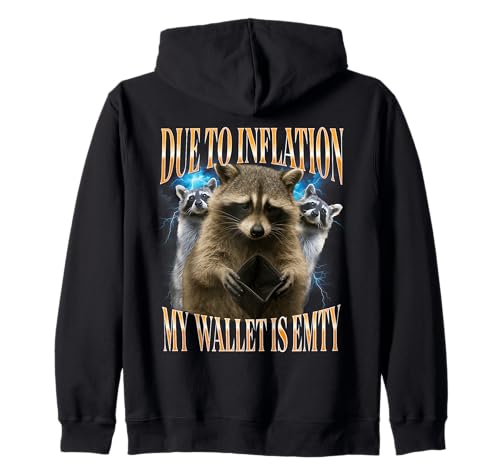 Funny Sarcastic Inflation Wallet Raccoon Kapuzenjacke Funny Sarcastic Inflation Wallet Raccoon Kapuzenjacke von Family Inflation Parody
