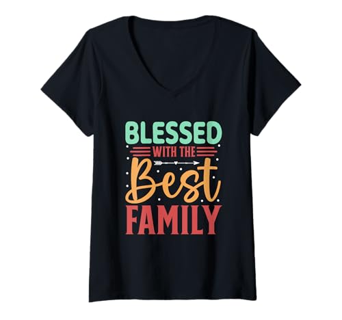 Damen Gesegnet mit den besten inspirierenden Worten für die Familie T-Shirt mit V-Ausschnitt Damen Gesegnet mit den besten inspirierenden Worten für die Familie T-Shirt mit V-Ausschnitt von Family Love Appreciation Typography Design