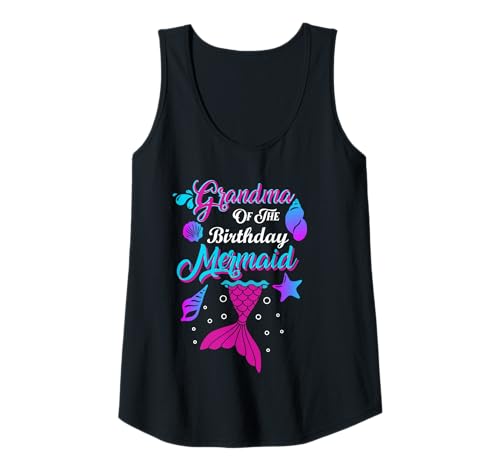 Damen Matching Party Squad von Grandma of The Birthday Mermaid Family Tank Top Damen Matching Party Squad von Grandma of The Birthday Mermaid Family Tank Top von Family Matching Clothes Of The Birthday Mermaid