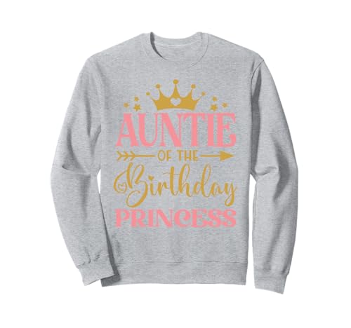 Tante des Geburtstags für Mädchen – 1. Geburtstag Prinzessin Mädchen Sweatshirt von Family Matching Princess Girl Birthday Party