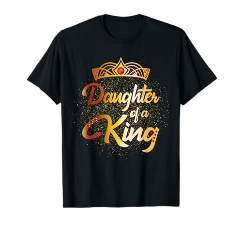 Daughter of a King Shirt Girls Kids Daughter Father Matching T-Shirt Daughter of a King Shirt Girls Kids Daughter Father Matching T-Shirt von Family Matching T-shirt King Queen Princess Prince