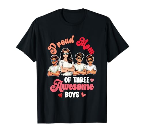 Mom Of 3 Awesome Kid Boys Mother's Day Sons Lover Family T-Shirt von Family Mother's Day Costume