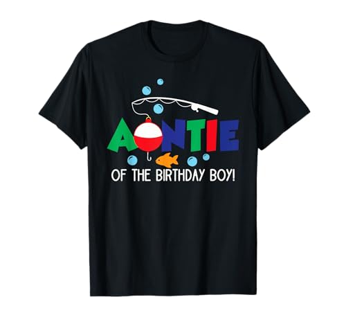 Erster Geburtstag der Tante von The Big One Fishing Boy von Fishally T-Shirt Erster Geburtstag der Tante von The Big One Fishing Boy von Fishally T-Shirt von Family Ofishally One Birthday Theme Fishing