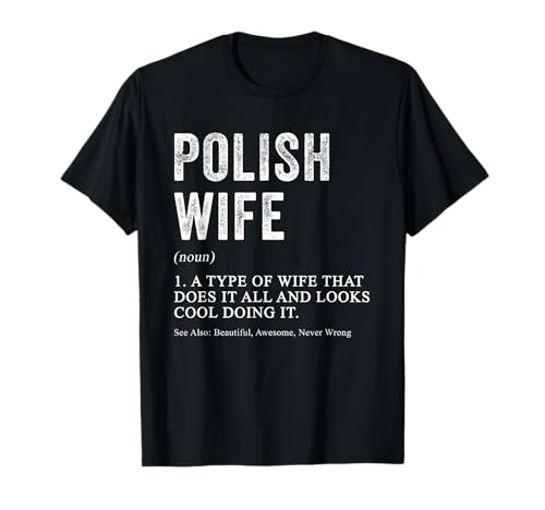 Polnische Ehefrau Definition Lustig für polnische Frauen T-Shirt von Family Roots Supply Co.