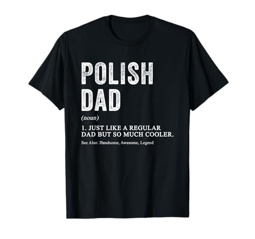 Polnischer Vater Definition Lustig für polnische Männer T-Shirt Polnischer Vater Definition Lustig für polnische Männer T-Shirt von Family Roots Supply Co.