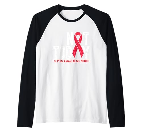Not Today Sepsis Sepsis Bewusstsein Sepsis Survivor Männer Frauen Raglan Not Today Sepsis Sepsis Bewusstsein Sepsis Survivor Männer Frauen Raglan von Family September Sepsis Awareness Butterfly Gifts