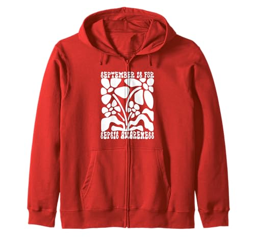 September is for Sepsis Awareness Sepsis Survivor Männer Frauen Kapuzenjacke September is for Sepsis Awareness Sepsis Survivor Männer Frauen Kapuzenjacke von Family September Sepsis Awareness Butterfly Gifts