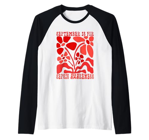 September is for Sepsis Awareness Sepsis Survivor Männer Frauen Raglan September is for Sepsis Awareness Sepsis Survivor Männer Frauen Raglan von Family September Sepsis Awareness Butterfly Gifts
