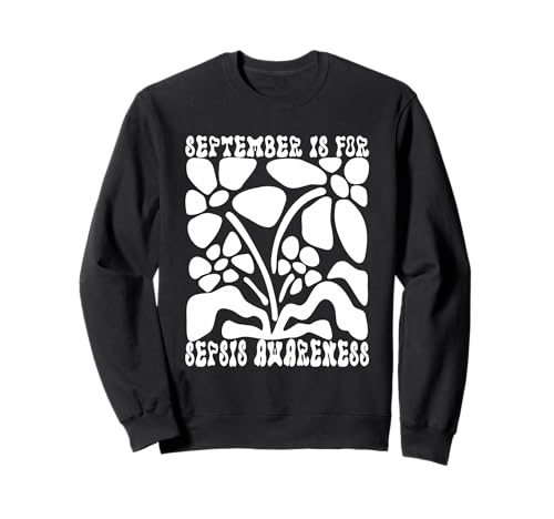 September is for Sepsis Awareness Sepsis Survivor Männer Frauen Sweatshirt September is for Sepsis Awareness Sepsis Survivor Männer Frauen Sweatshirt von Family September Sepsis Awareness Butterfly Gifts