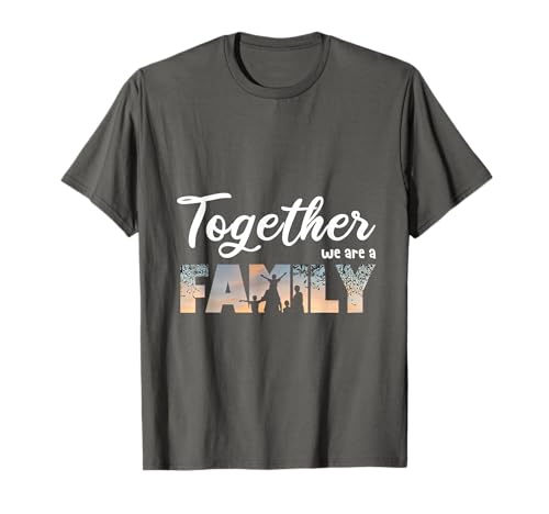 Together We Are A Family Man Damen-T-Shirt T-Shirt Together We Are A Family Man Damen-T-Shirt T-Shirt von Family Time