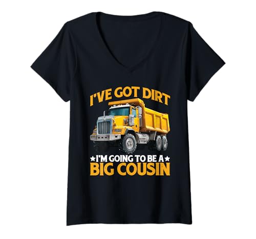 Damen I've Got Dirt I'm Going to Be A Big Cousin - T-Shirt mit V-Ausschnitt Damen I've Got Dirt I'm Going to Be A Big Cousin - T-Shirt mit V-Ausschnitt von Family Toddler Announcement Pregnancy