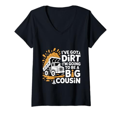 Damen I've Got Dirt I'm Going to Be A Big Cousin - T-Shirt mit V-Ausschnitt Damen I've Got Dirt I'm Going to Be A Big Cousin - T-Shirt mit V-Ausschnitt von Family Toddler Announcement Pregnancy
