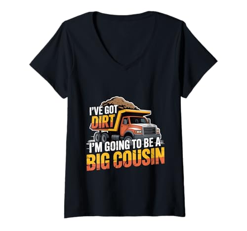 Damen I've Got Dirt I'm Going to Be A Big Cousin - T-Shirt mit V-Ausschnitt Damen I've Got Dirt I'm Going to Be A Big Cousin - T-Shirt mit V-Ausschnitt von Family Toddler Announcement Pregnancy