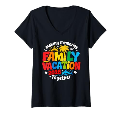 Damen Familienurlaub 2026 Gemeinsam Erinnerungen schaffen Matching Group T-Shirt mit V-Ausschnitt Damen Familienurlaub 2026 Gemeinsam Erinnerungen schaffen Matching Group T-Shirt mit V-Ausschnitt von Family Vacation 2026 Making Memories Together 2026