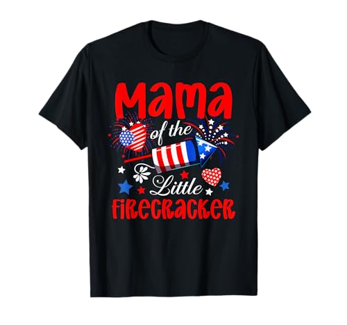 Mama Of The Little Firecracker 4th Of July Expecting Baby T-Shirt von Family Women 4th Of July Costume