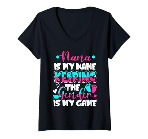 Damen Nana is My Name Keeping Gender is My Game Gender Reveal T-Shirt mit V-Ausschnitt von Family Women Baby Shower Costume