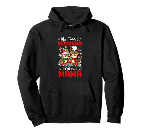 My Favorite Reindeers Call Me Mama Christmas Family Pullover Hoodie von Family Women Christmas Costume