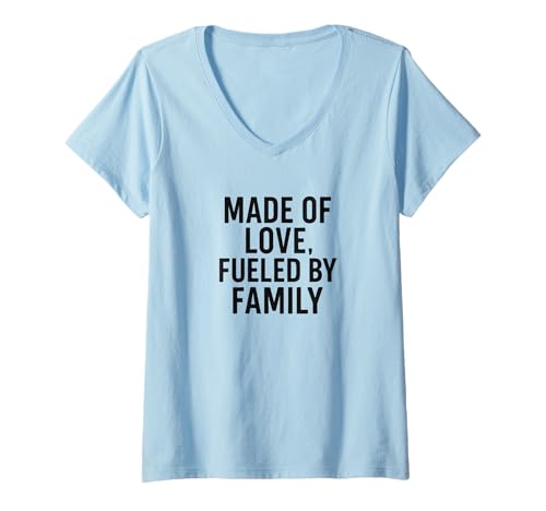 Damen Hergestellt aus Liebe, angetrieben von der Familie. Familie, Stolz. T-Shirt mit V-Ausschnitt Damen Hergestellt aus Liebe, angetrieben von der Familie. Familie, Stolz. T-Shirt mit V-Ausschnitt von Family and Relationships by Lumi Art