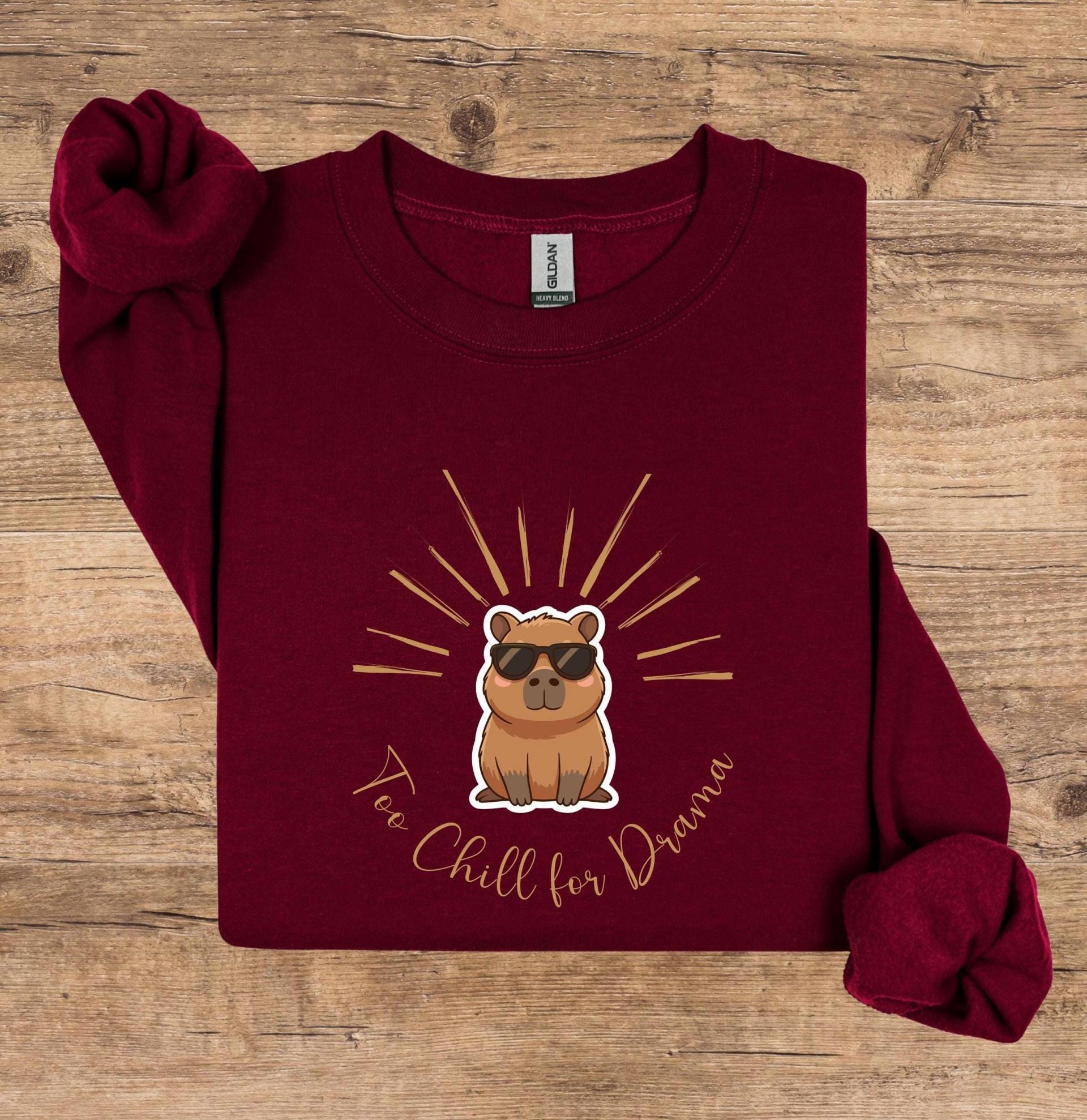 Capybara Sweatshirt - Too Chill For Drama Pullover Damen & Herren, Design, Liebhaber Shirt, Lustiges Cozy Geschenk von FamilyMemories24