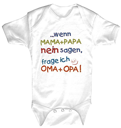 Babystrampler mit Print – Mama + Papa nein sagen, frage ich Oma + Opa - 08351 Gr. 0-24 Monate - versch. Farben Color weiß, Size 6-12 Monate von Fan-O-Menal Textilien