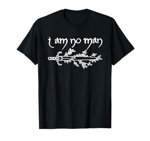I Am No Man Reading Fandom Literature Book Lover Bibliothekar T-Shirt von Fandom Literature Book Lover