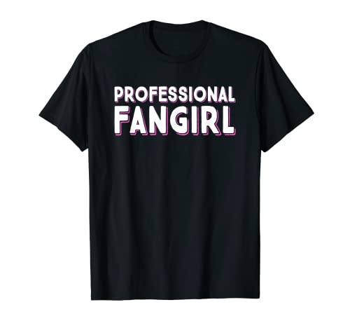 Professionelles Fangirl – süßes und lustiges Fan-Mädchen-Geschenk T-Shirt Professionelles Fangirl – süßes und lustiges Fan-Mädchen-Geschenk T-Shirt von Fangirl Gift