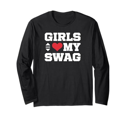 Mädchen Mögen Meinen Swagger Lustiger Ausdruck Mit Stil Langarmshirt Mädchen Mögen Meinen Swagger Lustiger Ausdruck Mit Stil Langarmshirt von Fans Von Urbaner Stimmung Und Humor