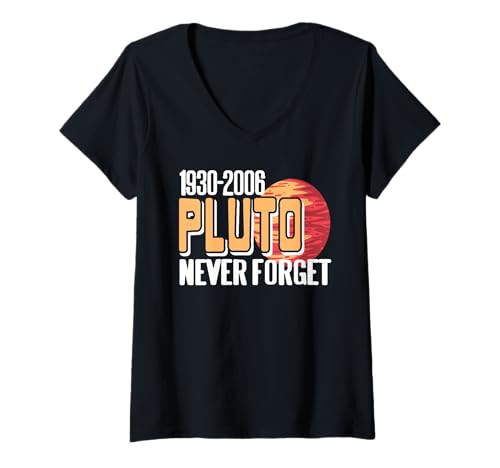 Damen Pluto Vergessen Wir Nie 1930 Bis 2006 Wissenschaft Witz T-Shirt mit V-Ausschnitt Damen Pluto Vergessen Wir Nie 1930 Bis 2006 Wissenschaft Witz T-Shirt mit V-Ausschnitt von Fans Von Weltraum Und Astronomie Fakten
