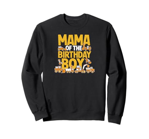 Mama Vom Geburtstagsjungen Mit Baufahrzeugen Sweatshirt Mama Vom Geburtstagsjungen Mit Baufahrzeugen Sweatshirt von Farbenfroher Ausruf Mit Baulastwagen Thema