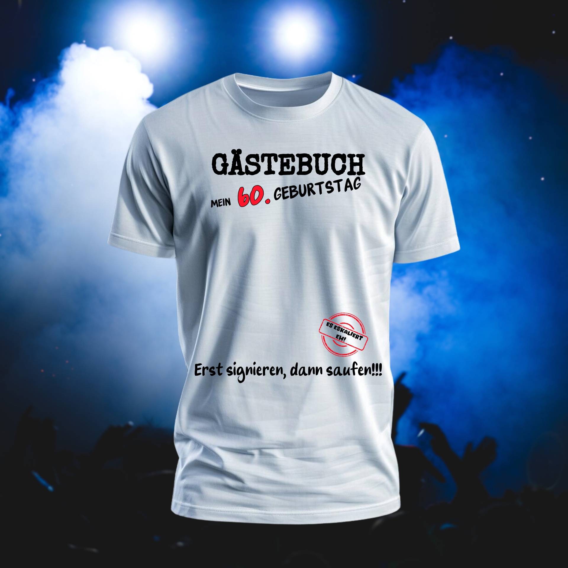 60. Geburtstag Shirt | Gästebuch Geburtstagsshirt Mann Frau Geburtstagsparty Geschenk Geburtstagsgeschenk Feier-Geschenk von Farbkleckser