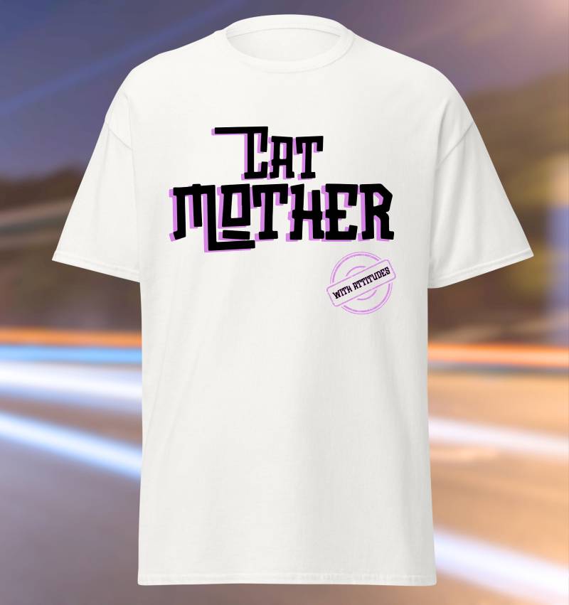 Cooles Katzenmama T-Shirt | Cat Mother With Attitudes Shirt Für Katzenliebhaber von Farbkleckser