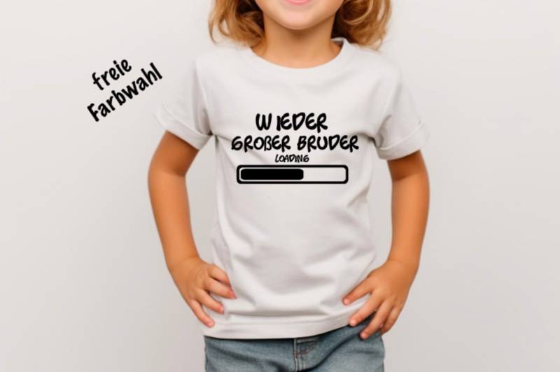 Bald Wieder Großer Bruder Bügelbild Loading Einzelkind Freie Farbwahl Nachwuchs Baby Schwangerschaft Verkünden Schwester von Farbwuselei