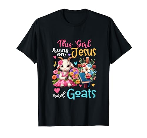 Girl Runs On Jesus And Goats Cute Flowers Christian Cross T-Shirt von Farmer Vacations Costume