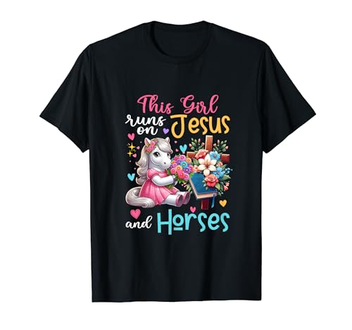 Girl Runs On Jesus And Horses Cute Flowers Christian Cross T-Shirt von Farmer Vacations Costume