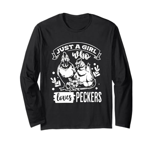 Nur EIN Mädchen, das Peckers Funny Farm Life liebt Langarmshirt Nur EIN Mädchen, das Peckers Funny Farm Life liebt Langarmshirt von Farmhouse Rustic Chicken Humor Enthusiasts