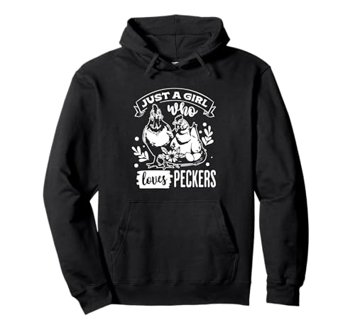 Nur EIN Mädchen, das Peckers Funny Farm Life liebt Pullover Hoodie Nur EIN Mädchen, das Peckers Funny Farm Life liebt Pullover Hoodie von Farmhouse Rustic Chicken Humor Enthusiasts
