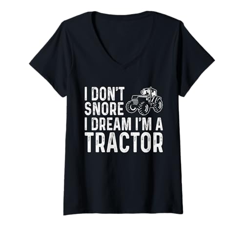 Damen Funny Farm Rancher I Don't Snore Traktor Humor Farmer T-Shirt mit V-Ausschnitt Damen Funny Farm Rancher I Don't Snore Traktor Humor Farmer T-Shirt mit V-Ausschnitt von Farming Tractor & Agriculture Father's Day Graphic