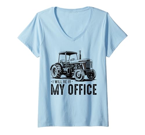 Damen Funny Farm Rancher I'll Be In My Office Traktor Humor Farmer T-Shirt mit V-Ausschnitt Damen Funny Farm Rancher I'll Be In My Office Traktor Humor Farmer T-Shirt mit V-Ausschnitt von Farming Tractor & Agriculture Fathers Day Graphics