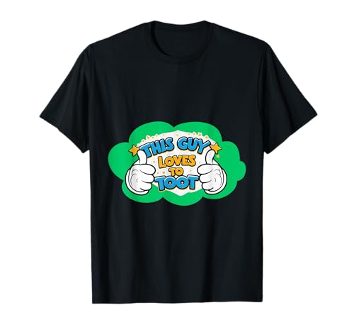 Humor Furz für Herren (This Guy Loves to Toot) T-Shirt von Fart Joke Gifts Store