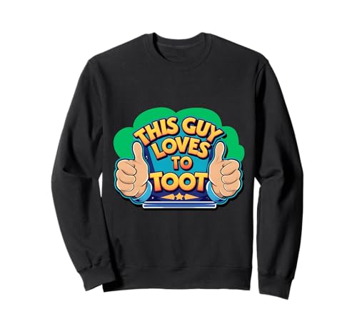 Väter Humor Herren Furz Witz Geschenke (This Guy Loves to Toot) Sweatshirt von Fart Joke Gifts Store