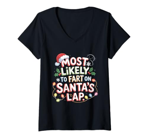 Damen Furzt am ehesten auf dem Schoß des Weihnachtsmanns, Herren, Damen, Weihnachten, lustig T-Shirt mit V-Ausschnitt Damen Furzt am ehesten auf dem Schoß des Weihnachtsmanns, Herren, Damen, Weihnachten, lustig T-Shirt mit V-Ausschnitt von Fart On Santa's Lap Christmas Family Matching Crew