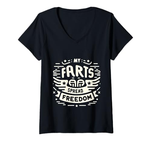 Damen My Farts Spread Freedom Hilarious Patriotic Expression ||- T-Shirt mit V-Ausschnitt Damen My Farts Spread Freedom Hilarious Patriotic Expression ||- T-Shirt mit V-Ausschnitt von Fart -Wortspiel Humor