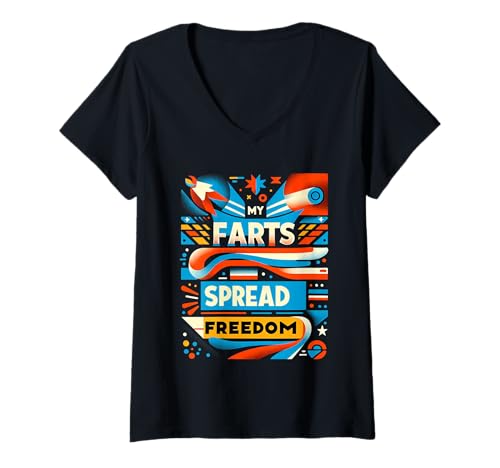 Damen My Farts Spread Freedom Lustiger patriotischer Ausdruck |||- T-Shirt mit V-Ausschnitt Damen My Farts Spread Freedom Lustiger patriotischer Ausdruck |||- T-Shirt mit V-Ausschnitt von Fart -Wortspiel Humor