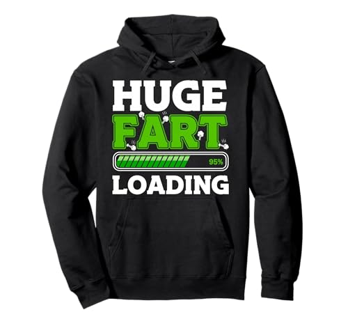 Huge Fart Loading Fart Novelty for Men Women Funny Pullover Hoodie Huge Fart Loading Fart Novelty for Men Women Funny Pullover Hoodie von Fartastic Funnies Farted Joke Lovers Tees