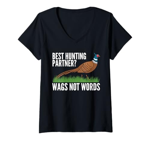 Damen Best Hunting Partner? Wags Not Words Pheasant Hunting T-Shirt mit V-Ausschnitt Damen Best Hunting Partner? Wags Not Words Pheasant Hunting T-Shirt mit V-Ausschnitt von Fasan Jagd Design Idee