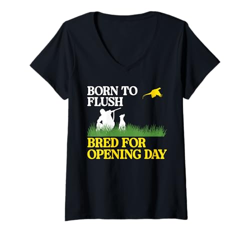 Damen Born To Flush Bred For Opening Day Pheasant Hunting T-Shirt mit V-Ausschnitt Damen Born To Flush Bred For Opening Day Pheasant Hunting T-Shirt mit V-Ausschnitt von Fasan Jagd Design Idee